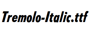 Tremolo-Italic