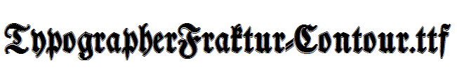 TypographerFraktur-Contour