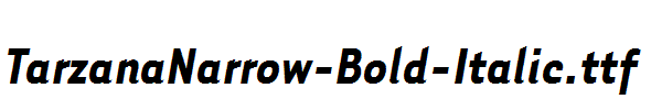 TarzanaNarrow-Bold-Italic