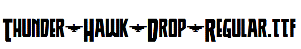 Thunder-Hawk-Drop-Regular