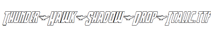 Thunder-Hawk-Shadow-Drop-Italic