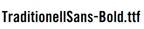 TraditionellSans-Bold