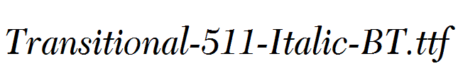 Transitional-511-Italic-BT