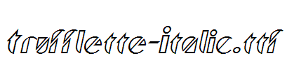 Trufflette-Italic