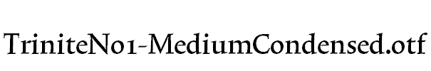 TriniteNo1-MediumCondensed