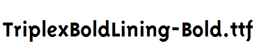 TriplexBoldLining-Bold