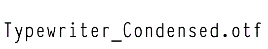 Typewriter_Condensed