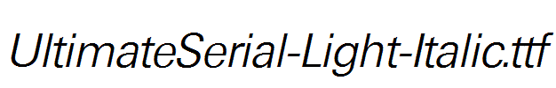 UltimateSerial-Light-Italic