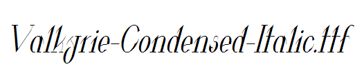 Valkyrie-Condensed-Italic