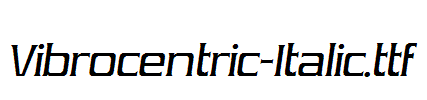Vibrocentric-Italic