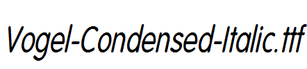 Vogel-Condensed-Italic