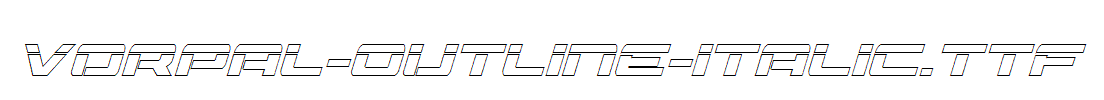 Vorpal-Outline-Italic