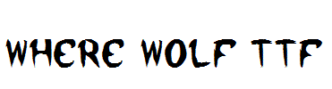 where-wolf