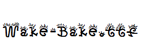 Wake-Bake