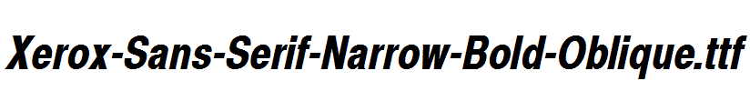 Xerox-Sans-Serif-Narrow-Bold-Oblique
