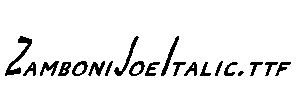 ZamboniJoeItalic